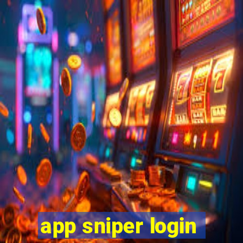 app sniper login